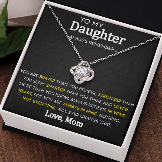 Daughter Knot Necklace from Mom, Always Remember