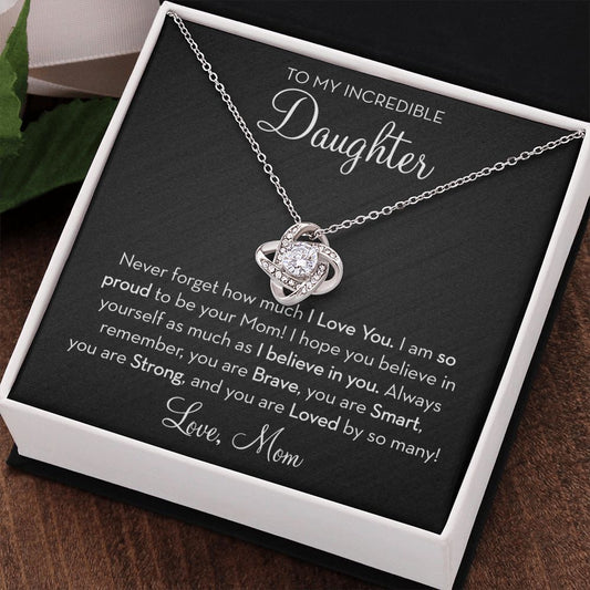 Daughter Knot Necklace from Mom, Proud To Be Your Mom